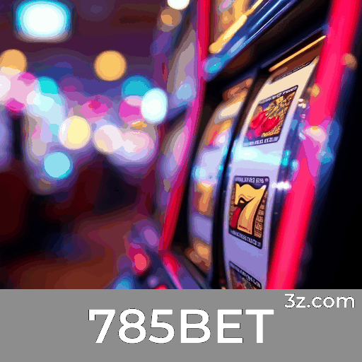 785BET Casino: Luxuosas Experiências VIP